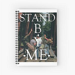 stand by me Spiral Notebook