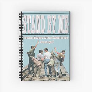 Stand By Me Spiral Notebook