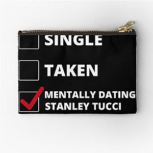 Mentally Dating Stanley Tucci Zipper Pouch