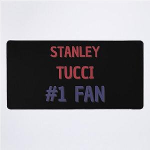 Stanley Tucci - 1 Fan Desk Mat