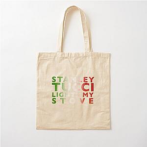 Stanley Tucci Lights My Stove Cotton Tote Bag