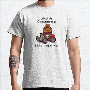 Stardew Valley T-Shirts - Stardew Valley Funny Quote Classic T-Shirt