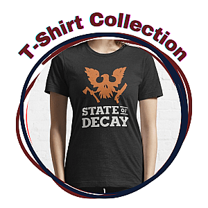 State of Decay 2 T-Shirts