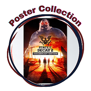 State of Decay 2 Posters