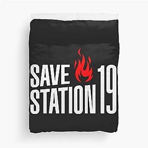 Save Station 19  Duvet Cover