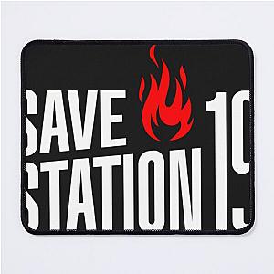 Save Station 19  Mouse Pad