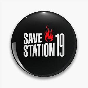 Save Station 19 (Small logo) Pin