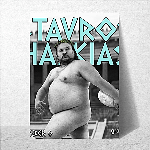 Unbothered and Hilarious Stavros Halkias Posters
