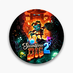 No Chill, Just Dig Steamworld Dig Pins