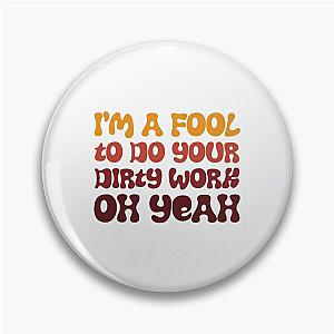 Steely Dan Dirty Work   Pin