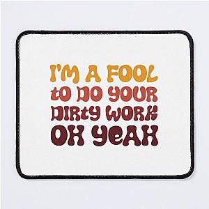 Steely Dan Dirty Work   Mouse Pad