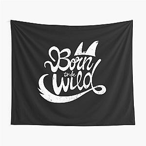 Born to be Wild Steppenwolf Easy Rider Tapestry