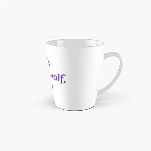 That's Steppenwolf, Tall Mug