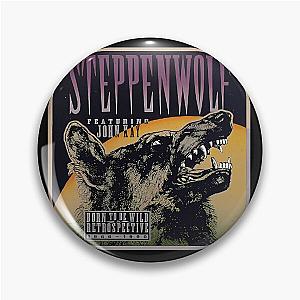 Steppenwolf Born Wild Rock Band Pin