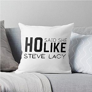 Steve Lacy Pillows - HO said she like steve lacy Throw Pillow RB2510 [ID8454]