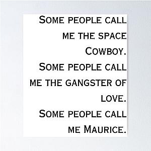 Steve Miller Band - Some People call me Maurice Poster