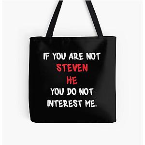 Steven He - If you are not Over Print Tote Bag
