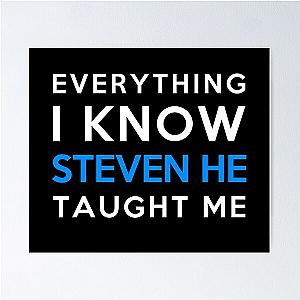 Steven He - Everything I know Poster