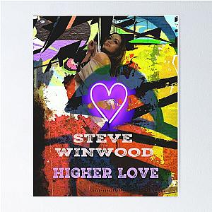 STEVE WINWOOD - HIGHER LOVE Poster