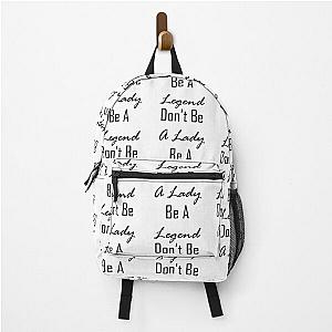 w. Stevie Nicks stevie nicks dont be a lady be a legend Backpack