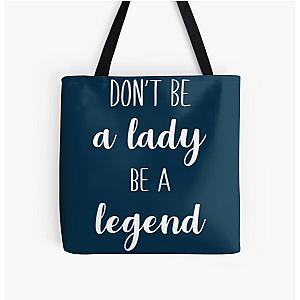 Stevie Nicks Don't Be A Lady Be A Legend All Over Print Tote Bag