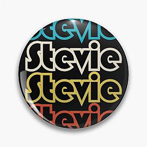 Stevie Stevie Stevie Stevie Nicks Pin