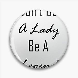 w. Stevie Nicks stevie nicks dont be a lady be a legend Pin