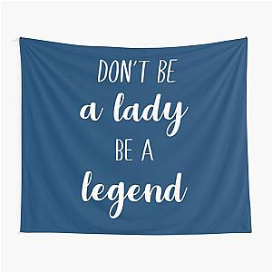 Stevie Nicks Don't Be A Lady Be A Legend Tapestry