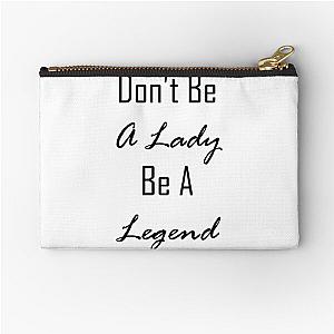 w. Stevie Nicks stevie nicks dont be a lady be a legend Zipper Pouch