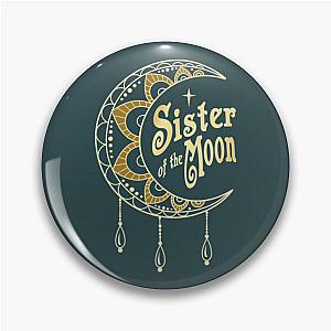 Stevie Nicks Sister of the Moon  Pin