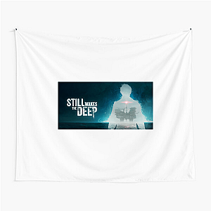 Still Wakes the Deep Below The Surface Still Wakes The Deep Tapestries