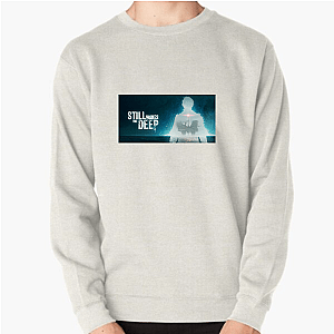 Still Wakes the Deep Below The Surface Still Wakes The Deep Sweatshirts