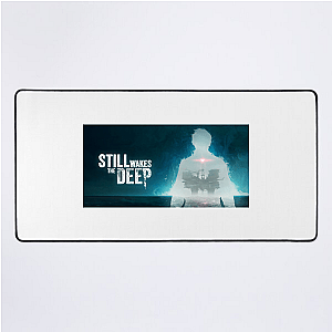 Still Wakes the Deep Below The Surface Still Wakes The Deep Mouse Pads