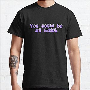 Habit Lyrics - Still Woozy Classic T-Shirt