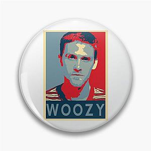 Still Woozy Musician  Woozy Hope Gift For Birthd Pin