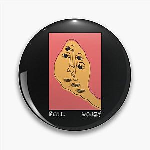 Still Woozy Merch Pin