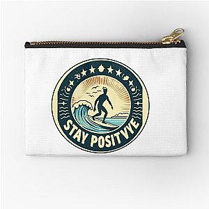 Stay Positive 2 Zipper Pouch