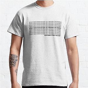 Stray Kids T-Shirts - Stray Kids Everywhere all Around the World Classic T-Shirt