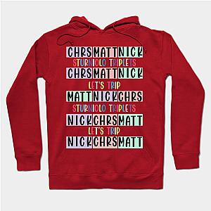 Sturniolo Triplets Let's Trip - Chris - Matt - Nick Hoodie TP0509