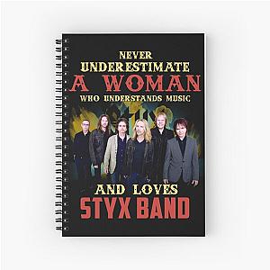 Never Underestimate A Woman Who Loves STYX Spiral Notebook