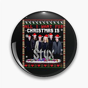 All I Want For Christmas Is STYX Pin