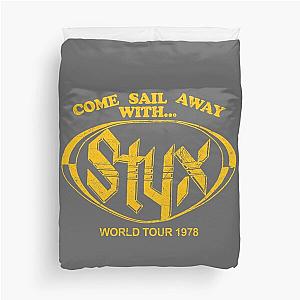 Come Sail Away With STYX Duvet Cover