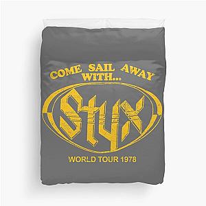 Come Sail Away with Styx Duvet Cover
