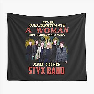 Never Underestimate a Woman Who Loves STYX Tapestry