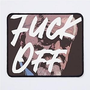 Succession Logan Roy “Fuck Off” Mouse Pad