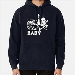 Evil Dead Ash Gimme Some Sugar Pullover Hoodie