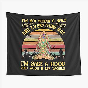 I'm not sugar and spice everything sage Yoga T-Shirt Tapestry