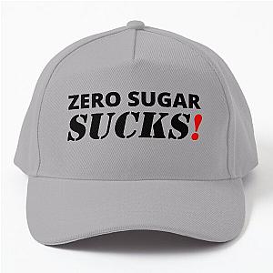 Zero Sugar Sucks Baseball Cap