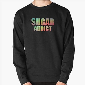 Sugar Addict Sweatshirt
