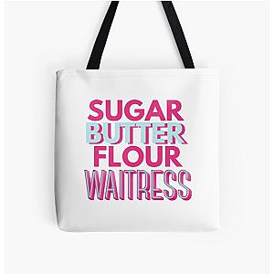 WAITRESS THE MUSICAL Sugar, Butter Flour Tote Bag